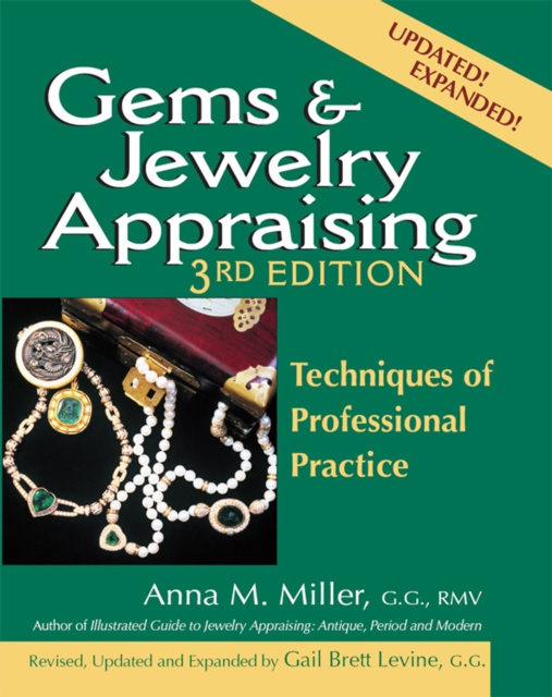 E-kniha Gems & Jewelry Appraising (3rd Edition) Anna M. Miller