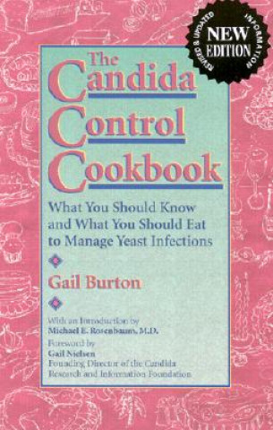 Könyv Candida Control Cookbook Gail Burton