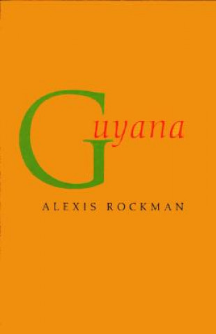 Kniha Guyana Alexis Rockman