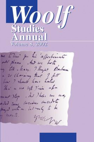 Kniha Woolf Studies Annual Vol 8 Mark Hussey