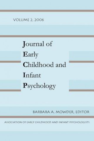 Carte Journal of Early Childhood and Infant Psychology Vol 2 Barbara A. Mowder
