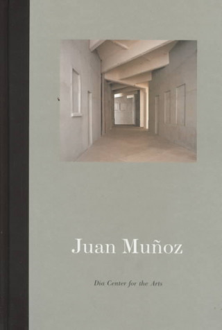 Książka Juan Munoz: A Place Called Abroad Lynne Cooke