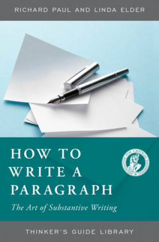 Kniha How to Write a Paragraph Richard Paul