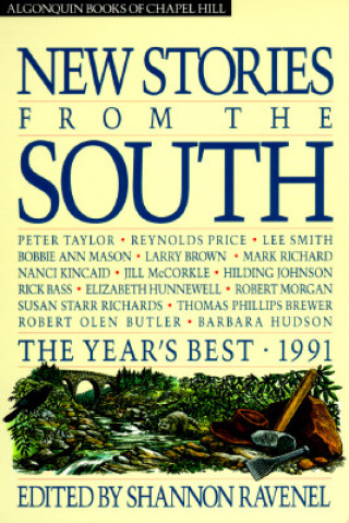 Carte New Stories from the South: The Year's Best, 1991 Shannon Ravenel