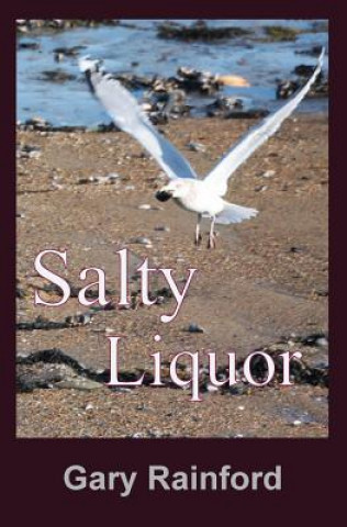 Buch Salty Liquor Gary Rainford