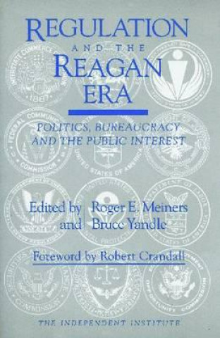 Carte Regulation and the Reagan Era Robert Crandall