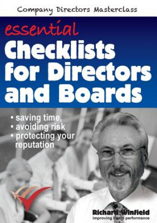 Carte Essential Checklists for Directors and Boards Richard Winfield