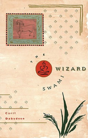 Książka Wizard Swami Cyril Dabydeen