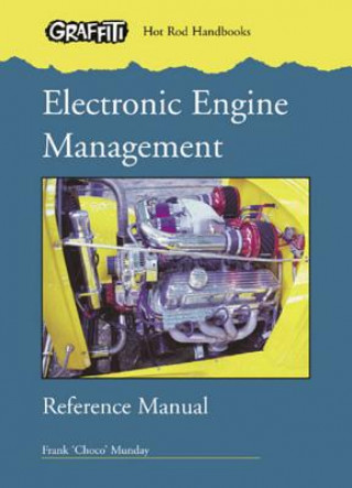 Könyv Electronic Engine Management Reference Manual Frank Munday