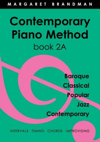 Könyv Contemporary Piano Method Book 2a Margaret Susan Brandman