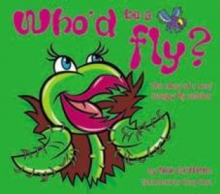 Könyv Who'd be a Fly? Neil Griffiths