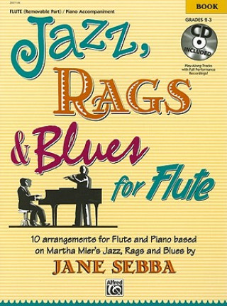 Kniha Jazz, Rags & Blues for Flute Alfred Publishing