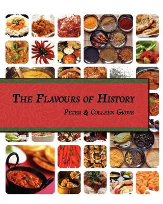 Buch Flavours of History Peter Grove