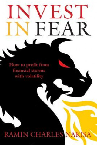 Книга Invest in Fear Ramin Charles Nakisa