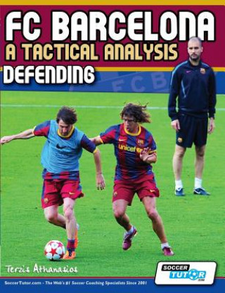Könyv FC Barcelona - A Tactical Analysis Terzis Athanasios
