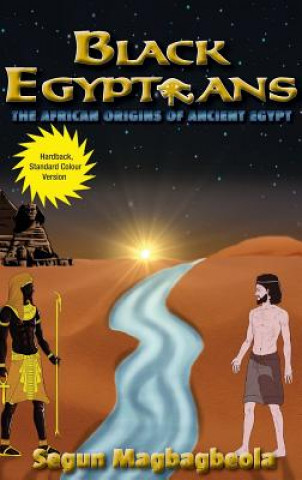 Livre Black Egyptians Segun Magbagbeola