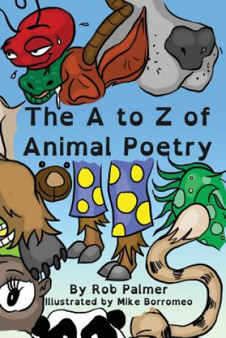 Carte A to Z of Animal Poetry Rob Palmer