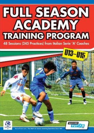 Book Full Season Academy Training Program u13-15 - 48 Sessions (245 Practices) from Italian Series 'A' Coaches Mirko Mazzantini