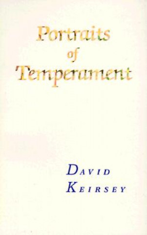 Kniha Portraits of Temperament David Keirsey