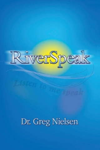 Carte RiverSpeak Greg Nielsen
