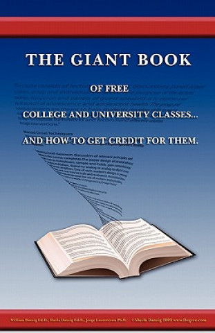 Carte The Giant Book of Free College and University Classes... and How to Get Credit for Them. William Danzig