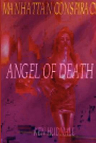 Carte Manhattan Conspiracy: Angel of Death Ken Hudnall