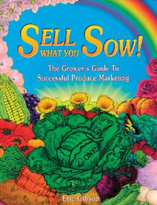 Buch Sell What You Sow! Eric Gibson