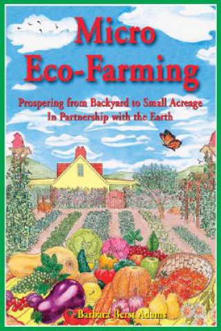 Kniha Micro Eco-Farming Barbara Berst Adams