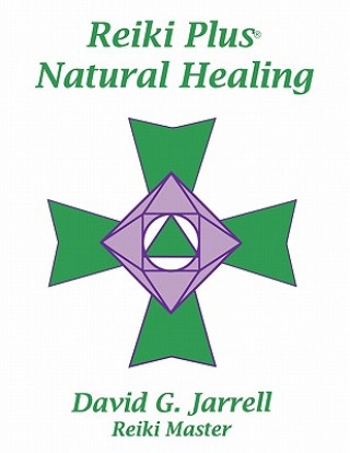 Book Reiki Plus Natural Healing David G. Jarrell