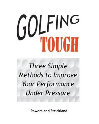 Buch Golfing Tough William G. Powers