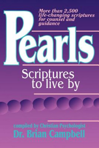 Kniha Pearls: Scriptures to Live by Brian M. Campbell