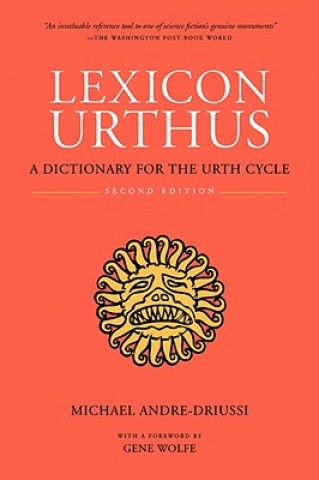 Kniha Lexicon Urthus, Second Edition Michael Andre-Driussi