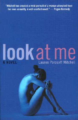 Kniha Look at Me Lauren Porosoff Mitchell