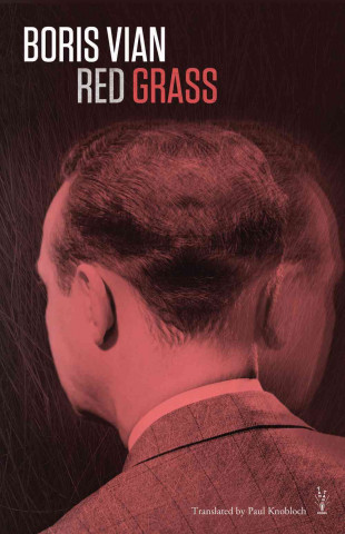 Kniha Red Grass Boris Vian
