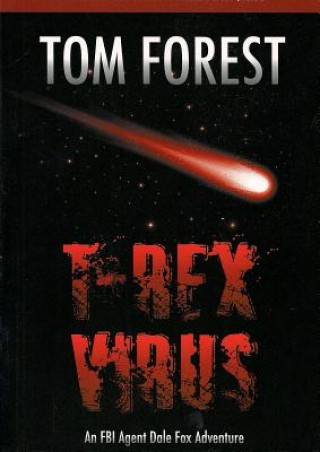 Βιβλίο T-Rex Virus Tom Forest