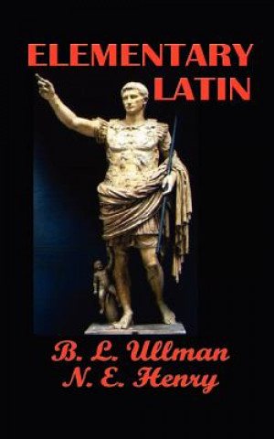 Kniha Elementary Latin B. L. Ullman