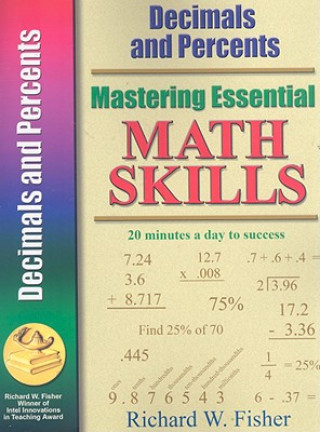 Kniha Mastering Essential Math Skills Richard W. Fisher