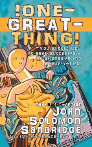 Carte One Great Thing John Solomon Sandridge