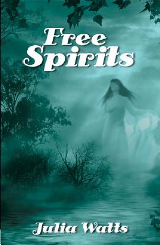 Boek Free Spirits Julia Watts