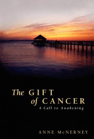 Carte The Gift of Cancer Anne McNerney