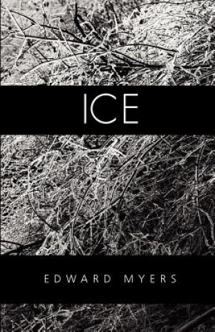Carte Ice Edward Myers