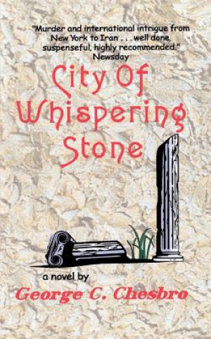 Knjiga City of Whispering Stone George C. Chesbro