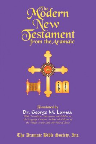 Kniha The Modern New Testament from Aramaic George M. Lamsa