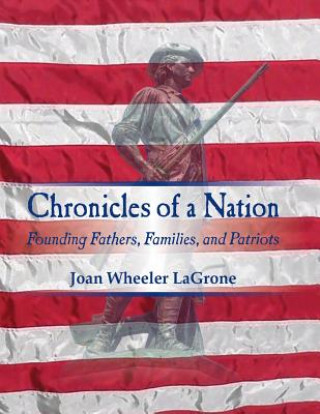 Carte Chronicles of a Nation Joan Wheeler Lagrone