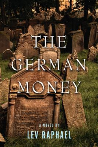 Książka The German Money Lev Raphael