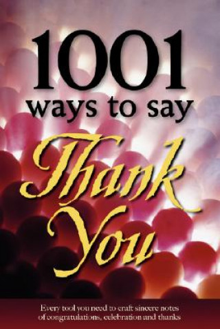 Könyv 1001 Ways to Say Thank You Gail Hamilton