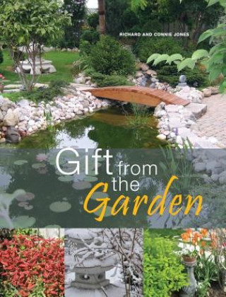 Könyv Gift from the Garden Richard Merrick Jones