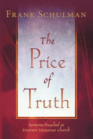 Carte The Price of Truth Jacob Frank Schulman