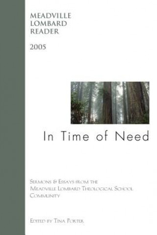 Carte In Time of Need: The Meadville Lombard Reader 2005 Lee Barker