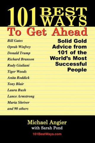 Kniha 101 Best Ways to Get Ahead Michael E. Angier